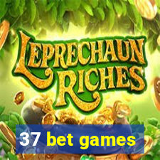 37 bet games